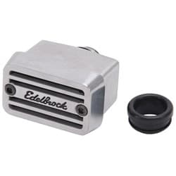 ELITE BREATHER, PUSH IN ONE ONLY, TOP MOUNT EDELBROCK - 4204